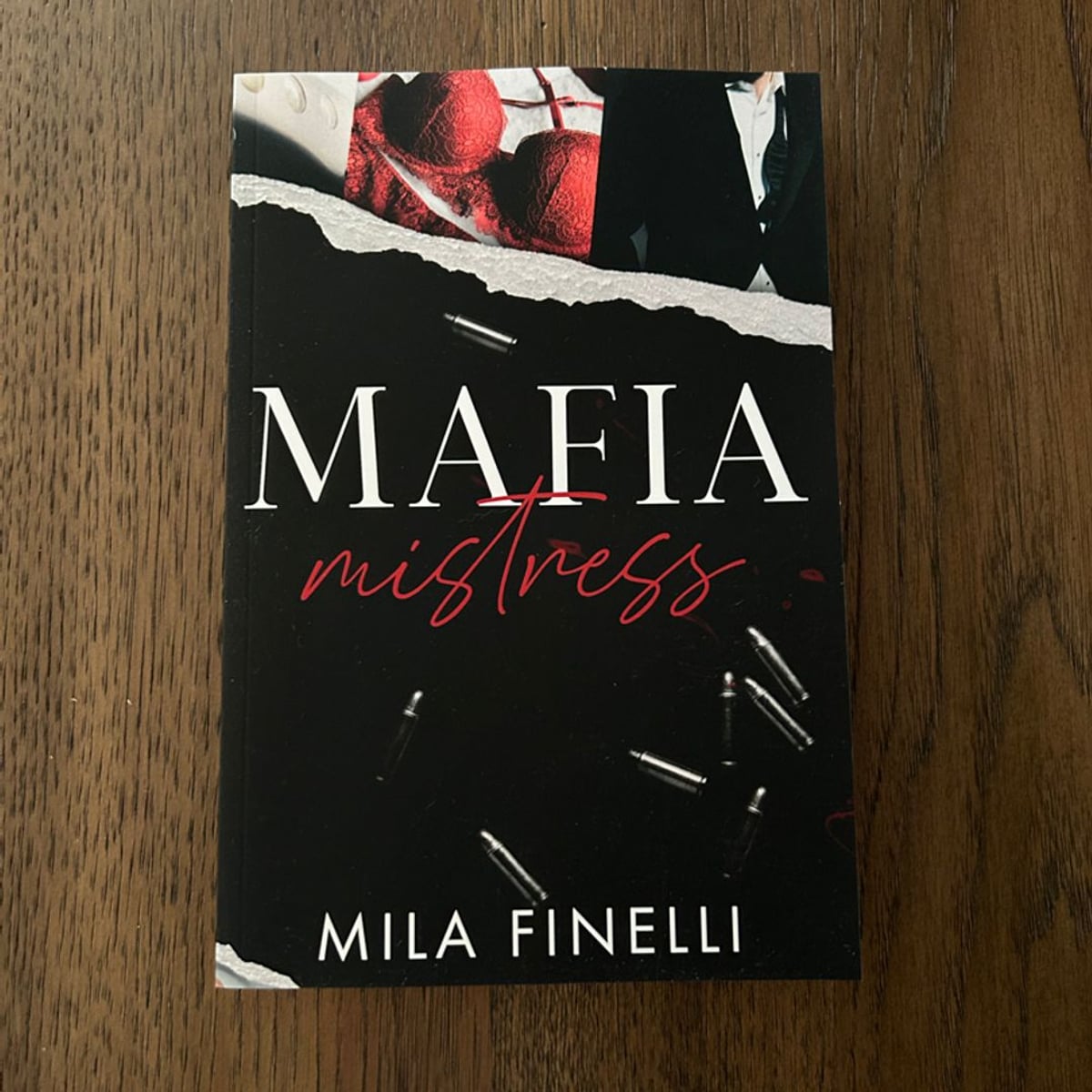 Mafia Mistress (The Last Chapter Edition)