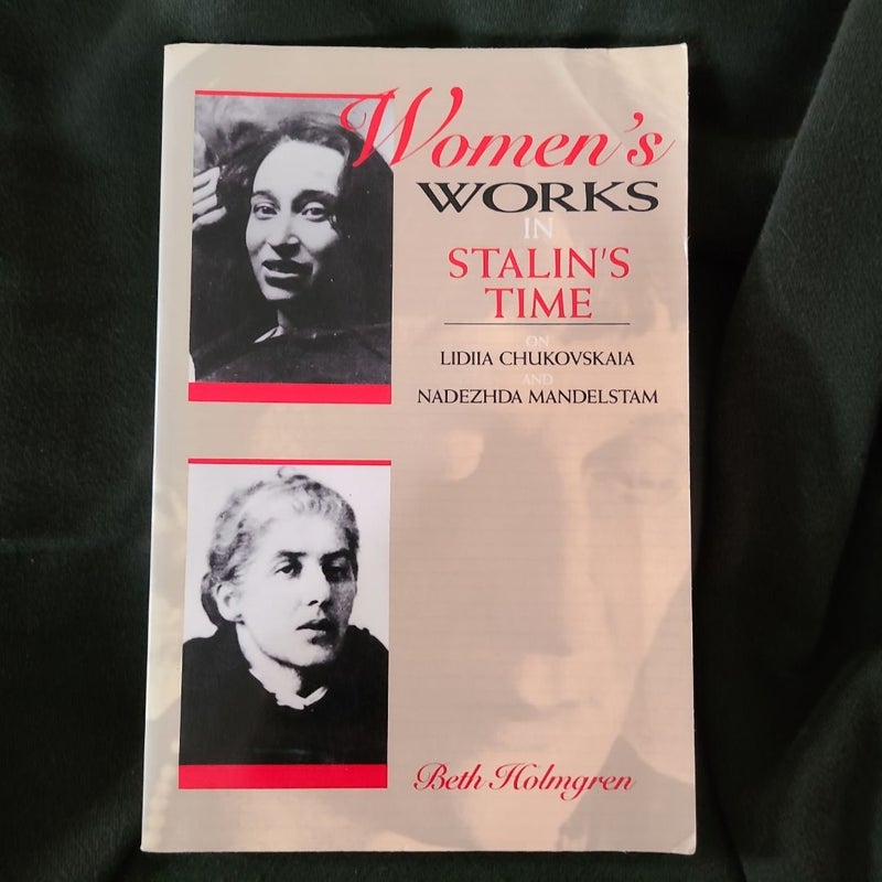 Women's Works in Stalin's Time
