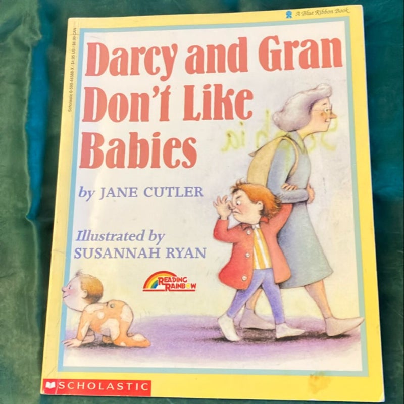 Darcy and Gran Don't Like Babies