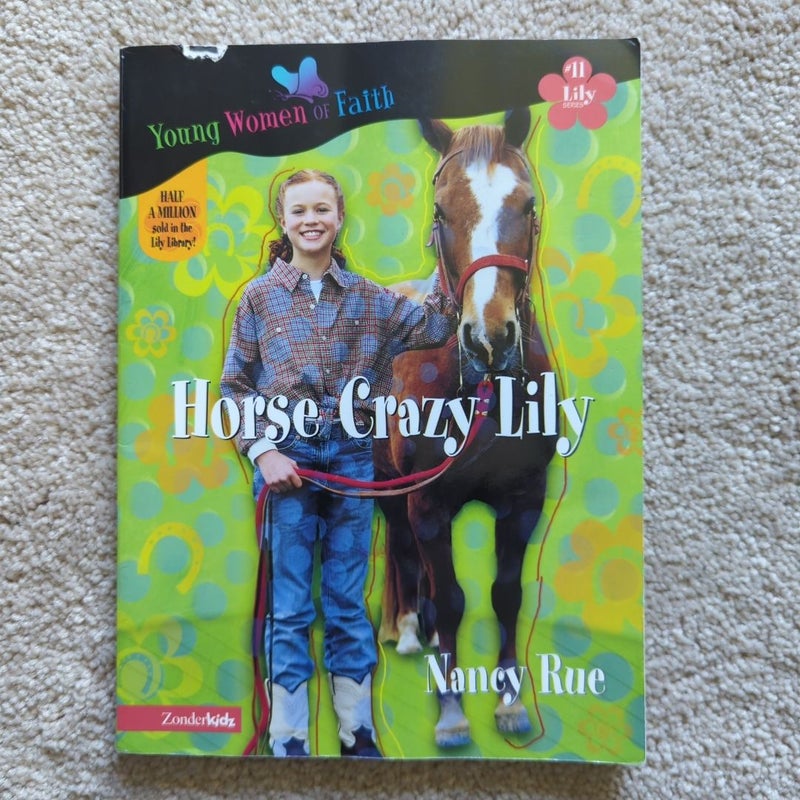 Horse Crazy Lily