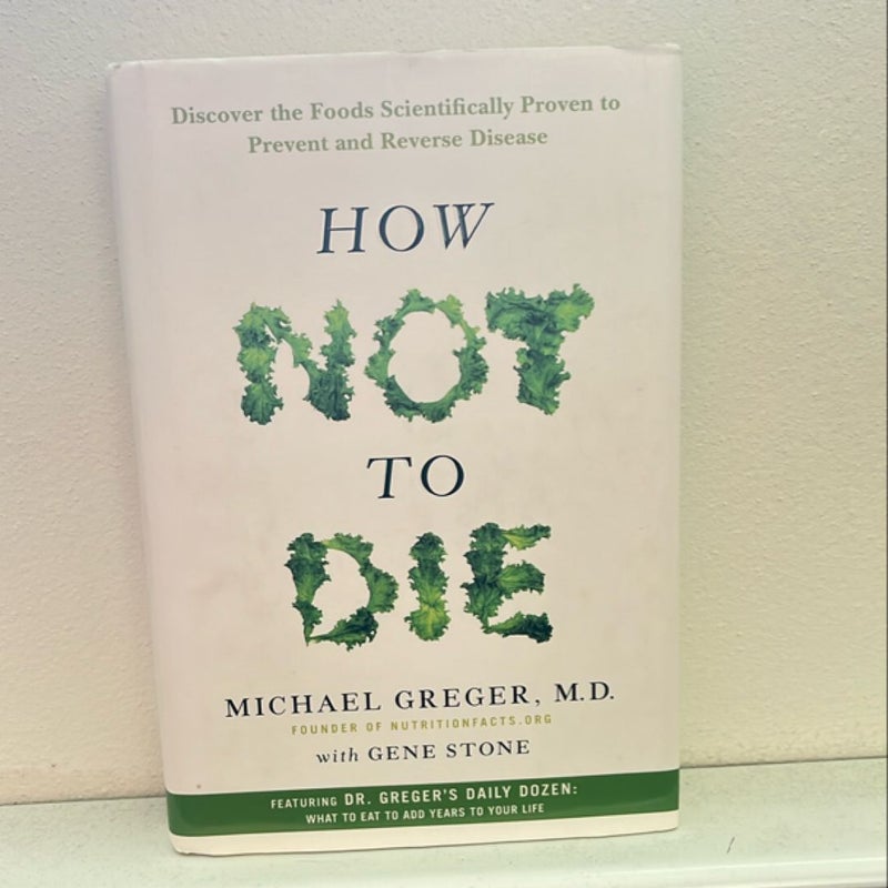 How Not to Die