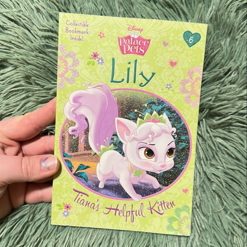 Lily: Tiana's Helpful Kitten (Disney Princess: Palace Pets)