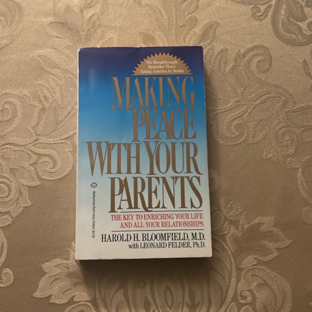 Making Peace with Your Parents