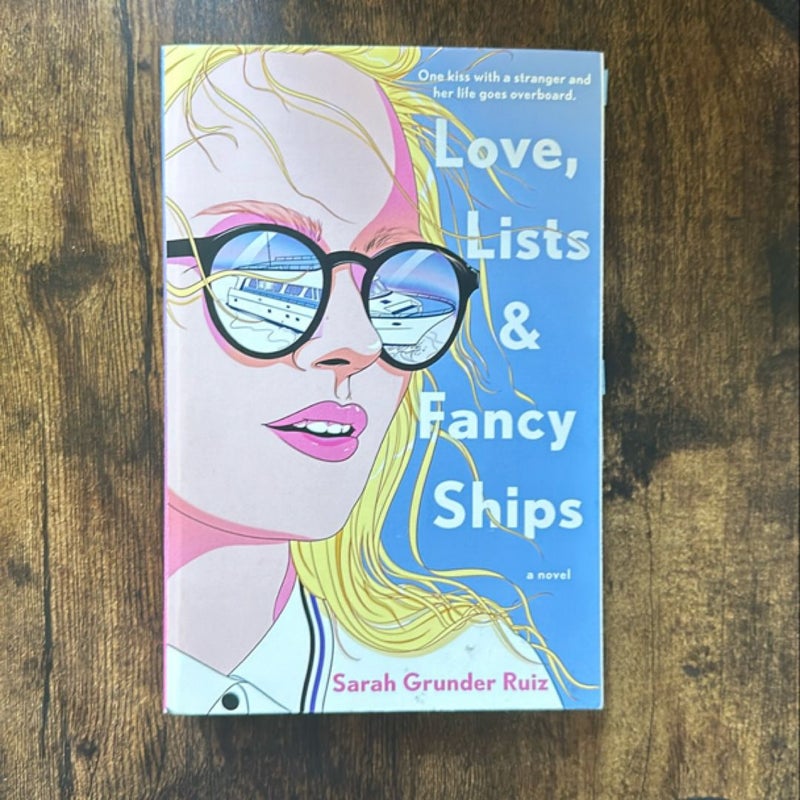 Love, Lists, and Fancy Ships