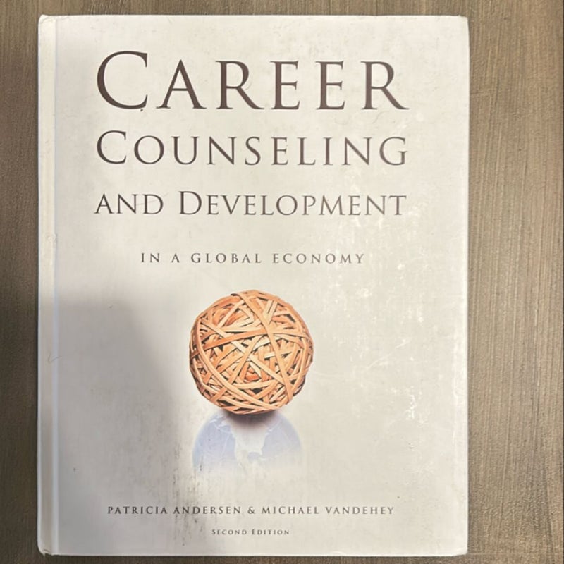 Career Counseling and Development in a Global Economy