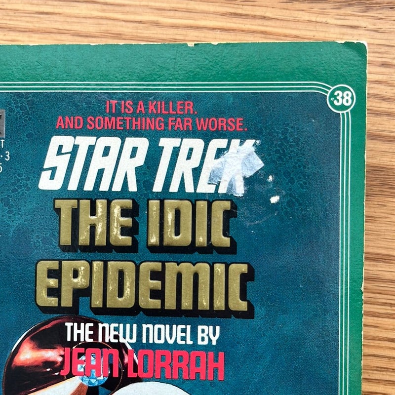 Star Trek: The Idic Epidemic