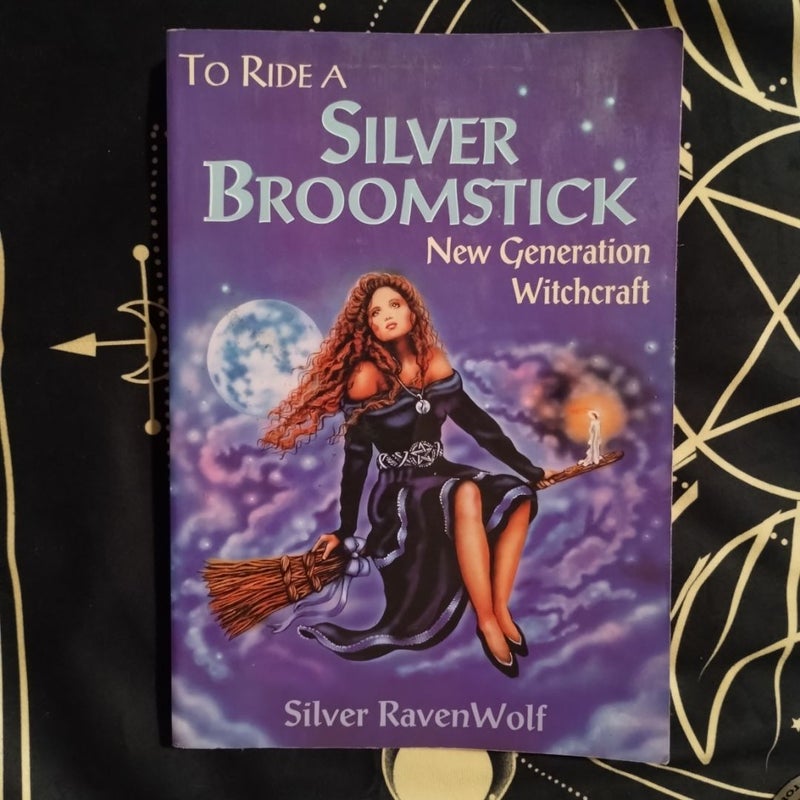 To Ride a Silver Broomstick