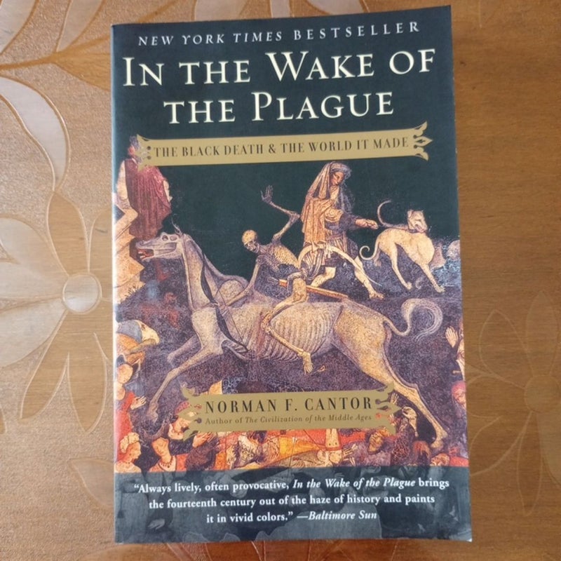 In the Wake of the Plague