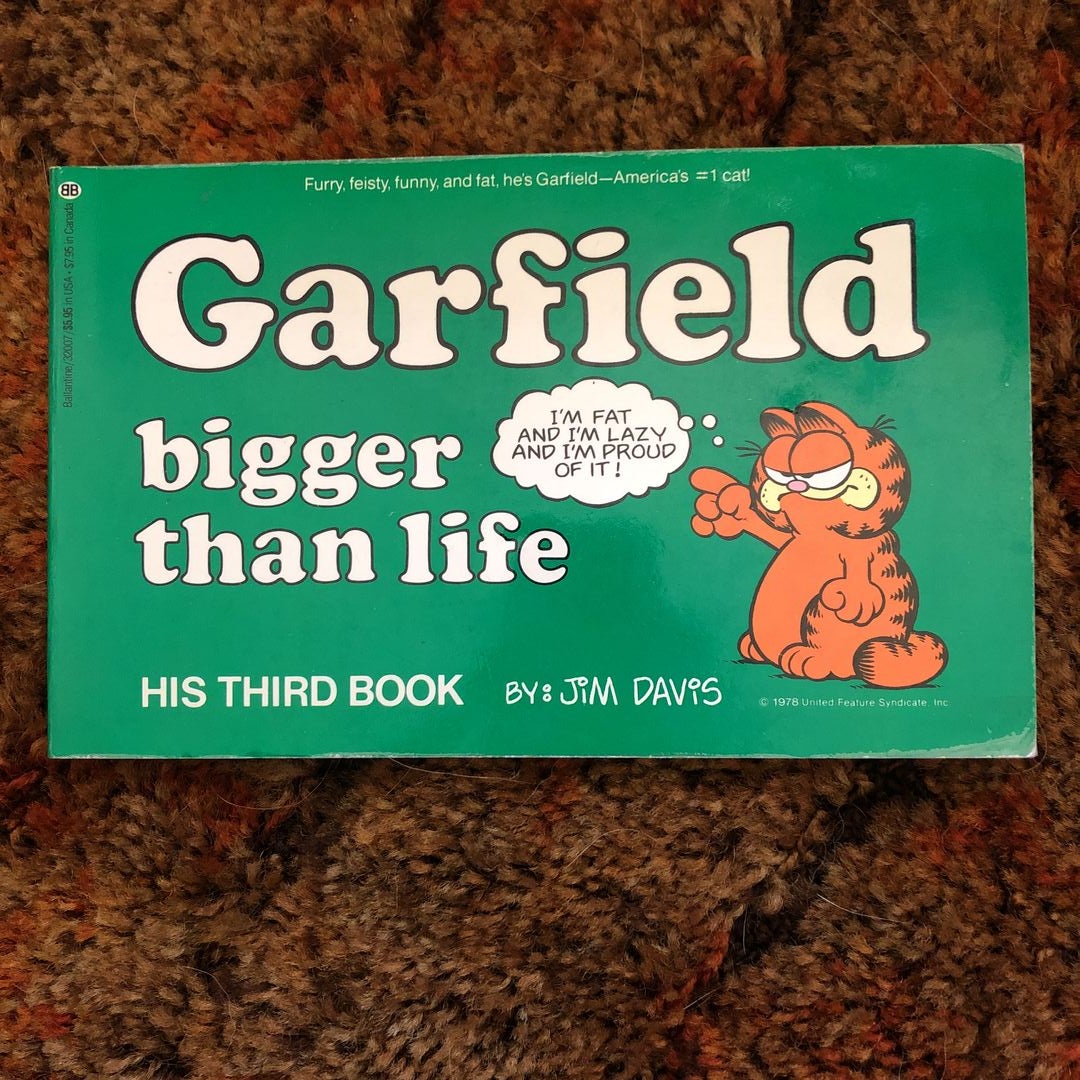 Garfield Bigger Than Life