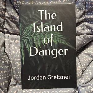 The Island of Danger