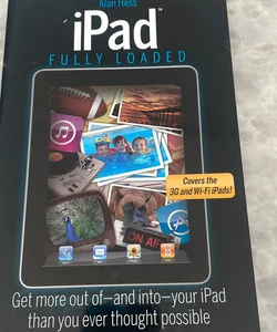 iPad Fully Loaded