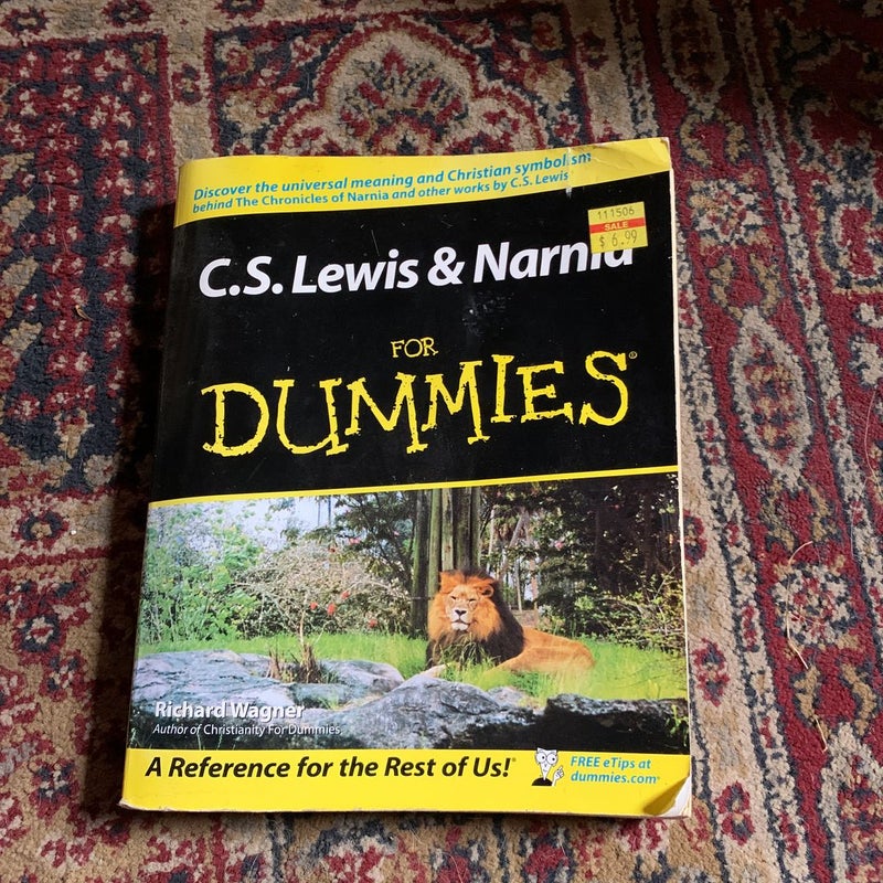 C. S. Lewis and Narnia for Dummies