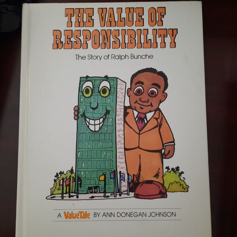 The Value of Responsibility