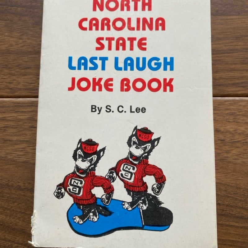 North Carolina vs. North Carolina State Last Laugh Joke Book (vintage 1981)