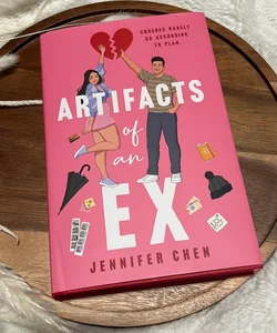 Artifacts of an Ex by Jennifer Chen