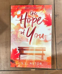 The Hope of You (signed)