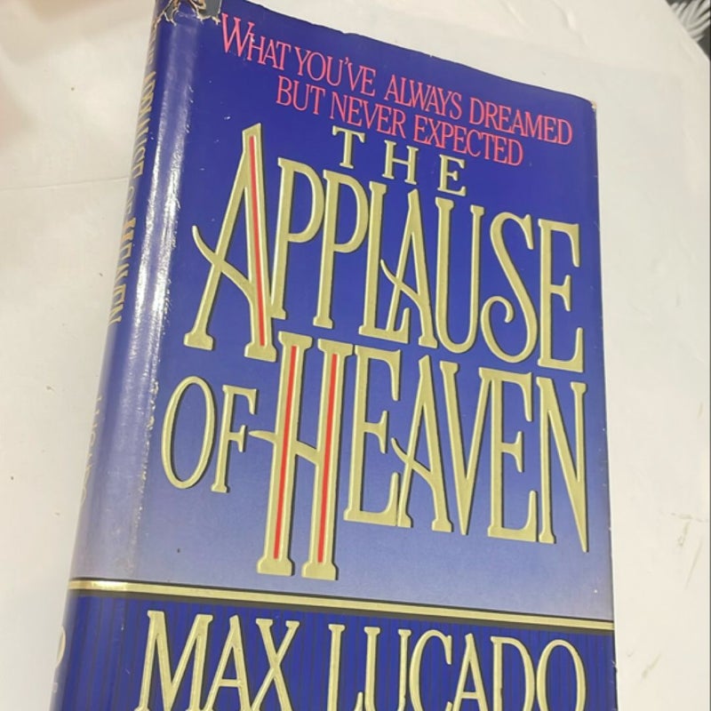 The Applause of Heaven