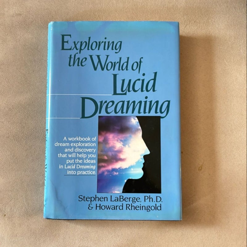 Exploring the World of Lucid Dreaming