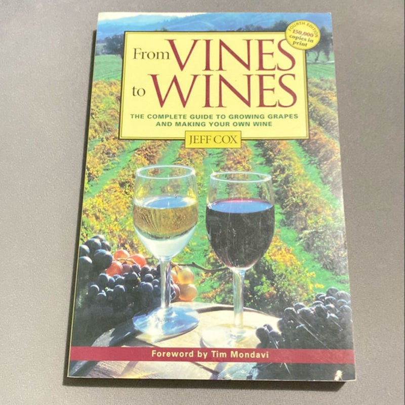 From Vines to Wines, 5th Edition