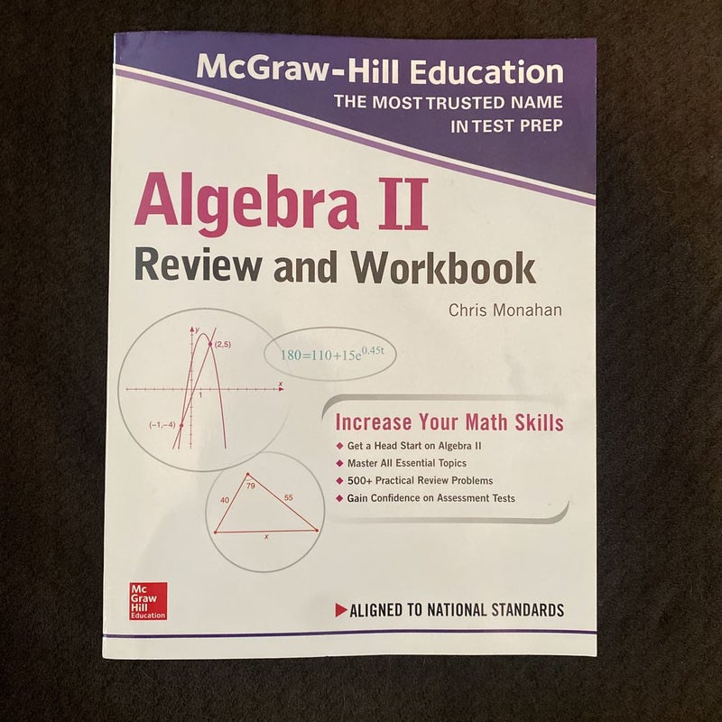 McGraw-Hill Education Algebra II Review and Workbook