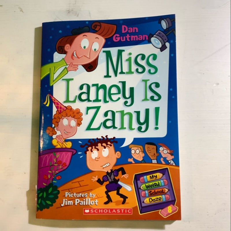 My Weird School Daze: Miss Lanely is Zany!