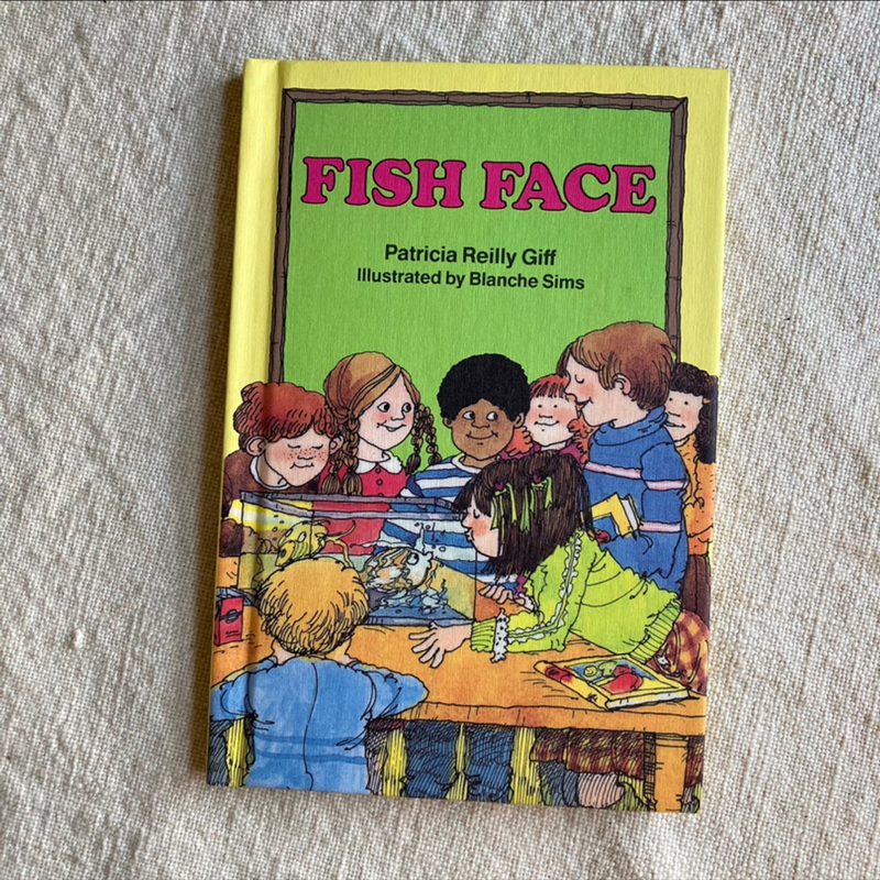 Fish Face (The Original Kids of the Polk Street School #2)