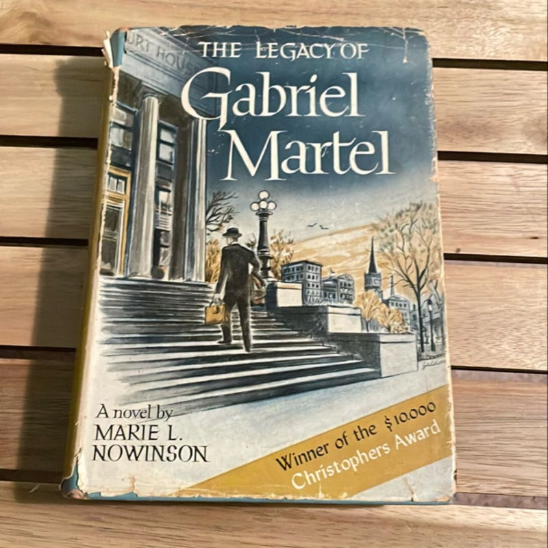 The Legacy of Gabriel Martel (1950)