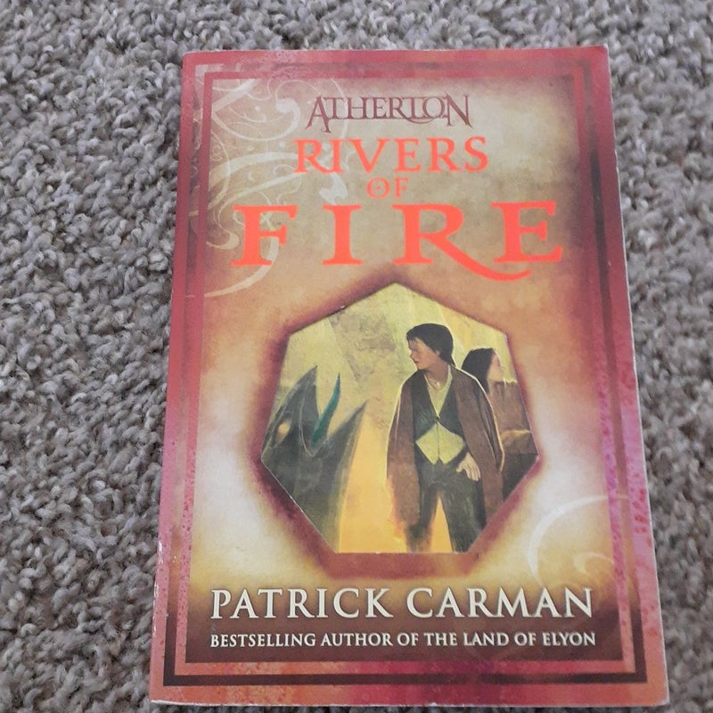 Atherton No. 2: Rivers of Fire