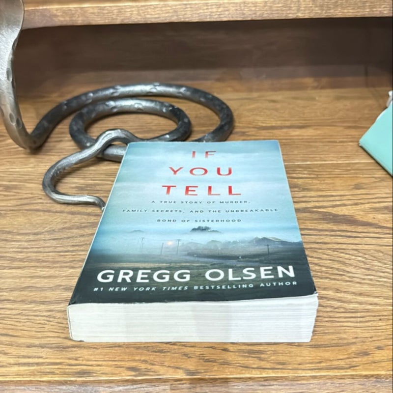If You Tell