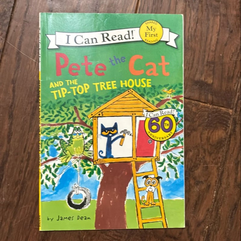 Pete the Cat and the Tip-Top Tree House