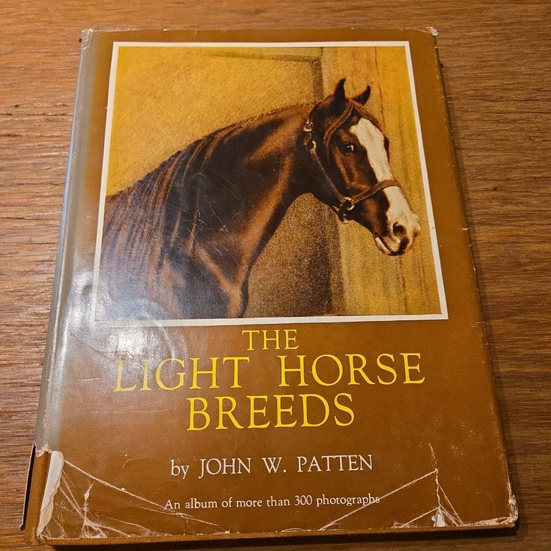 The Light Horse Breeds 