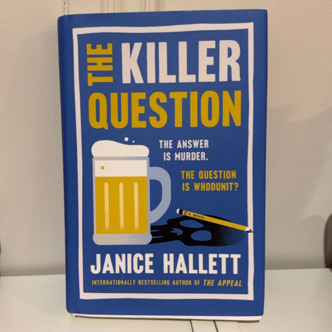 The Killer Question