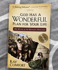 God Has a Wonderful Plan for Your Life