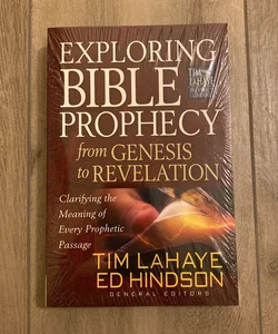 Exploring Bible Prophecy from Genesis to Revelation