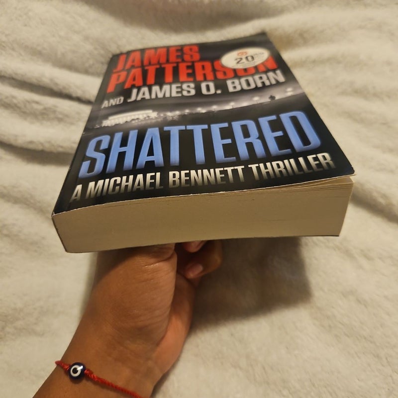 Shattered
