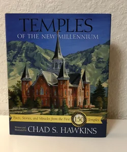 Temples of the New Millennium