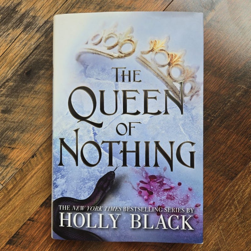 The Queen of Nothing (First Edition)