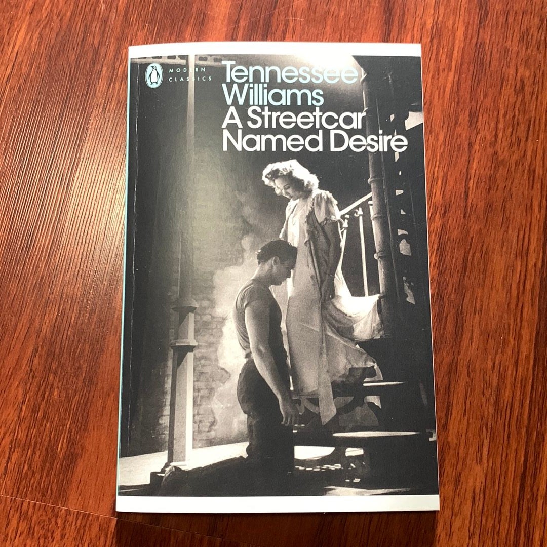 A Streetcar Named Desire