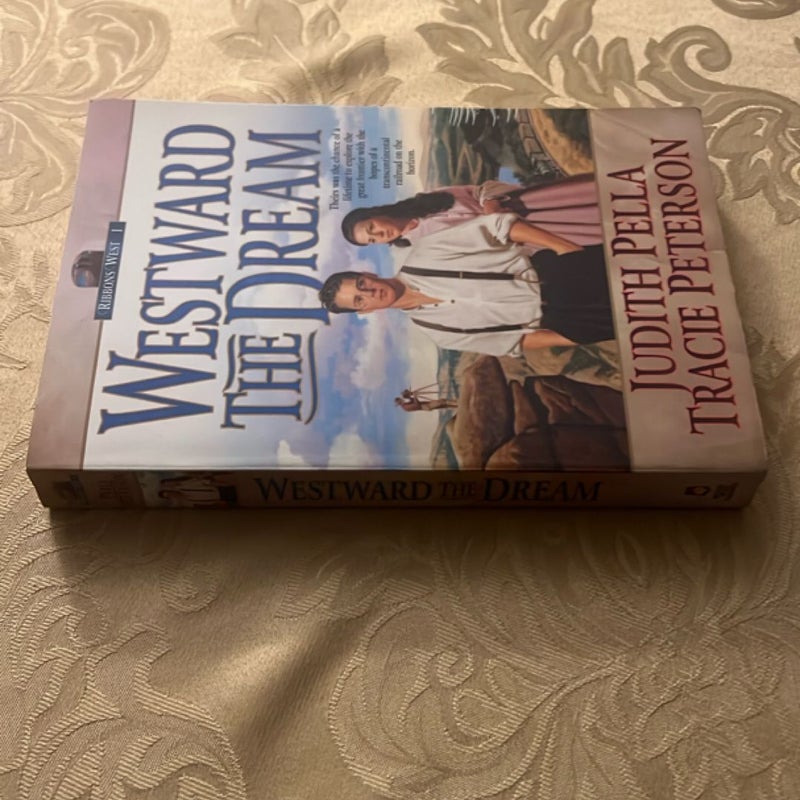 Westward the Dream