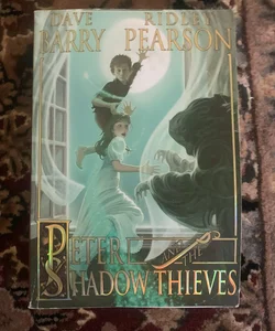 Peter and the Shadow Thieves (Peter and the Starcatchers)