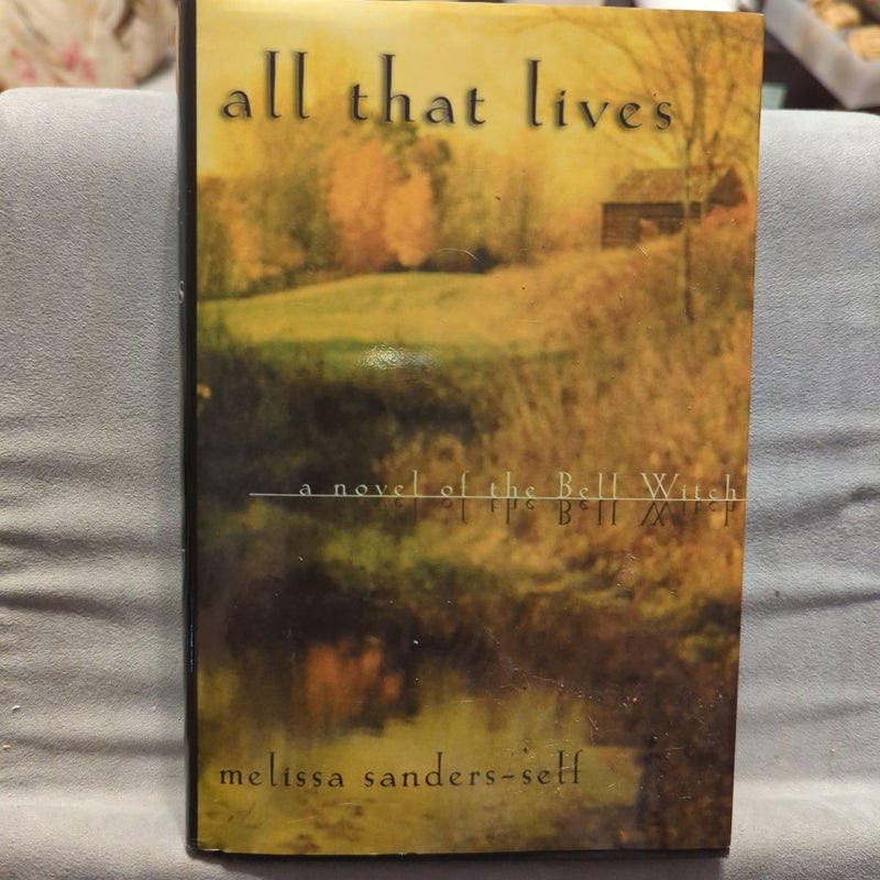 All That Lives