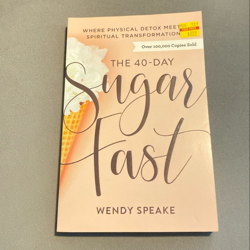 The 40-Day Sugar Fast