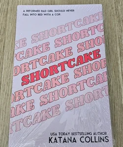 SIGNED Shortcake by Katana Collins (Special Edition)