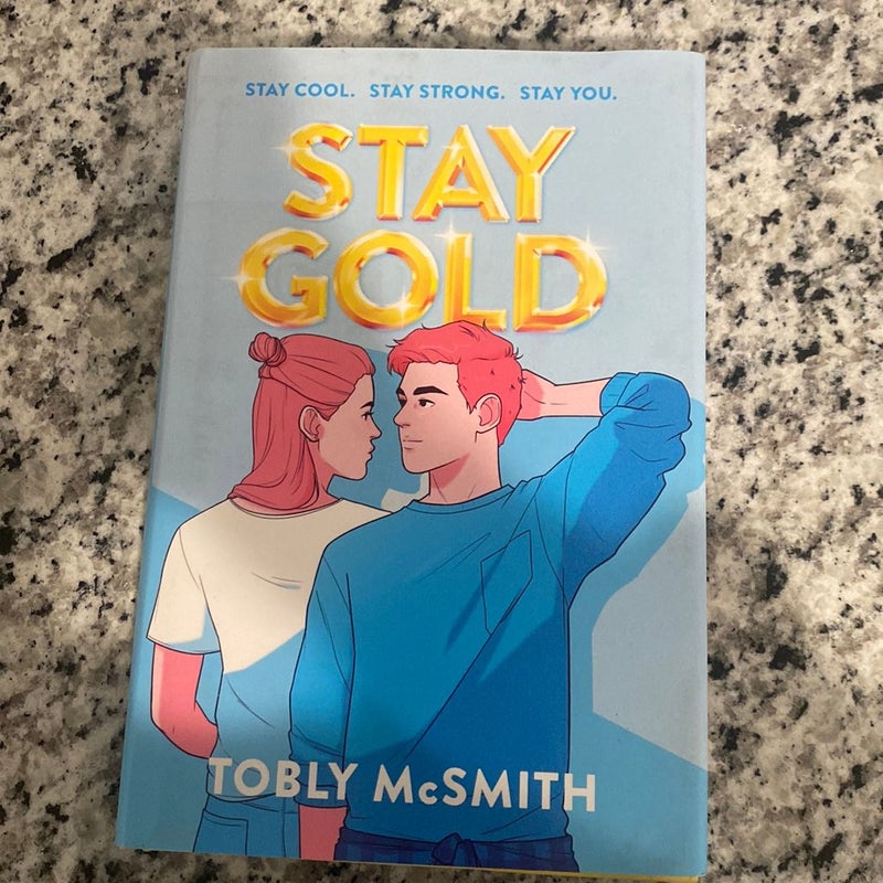 Stay Gold