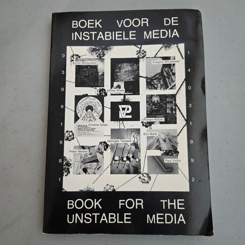 Boek Voor De Instabiele Media / Book For The Unstable Media - Stichting V2