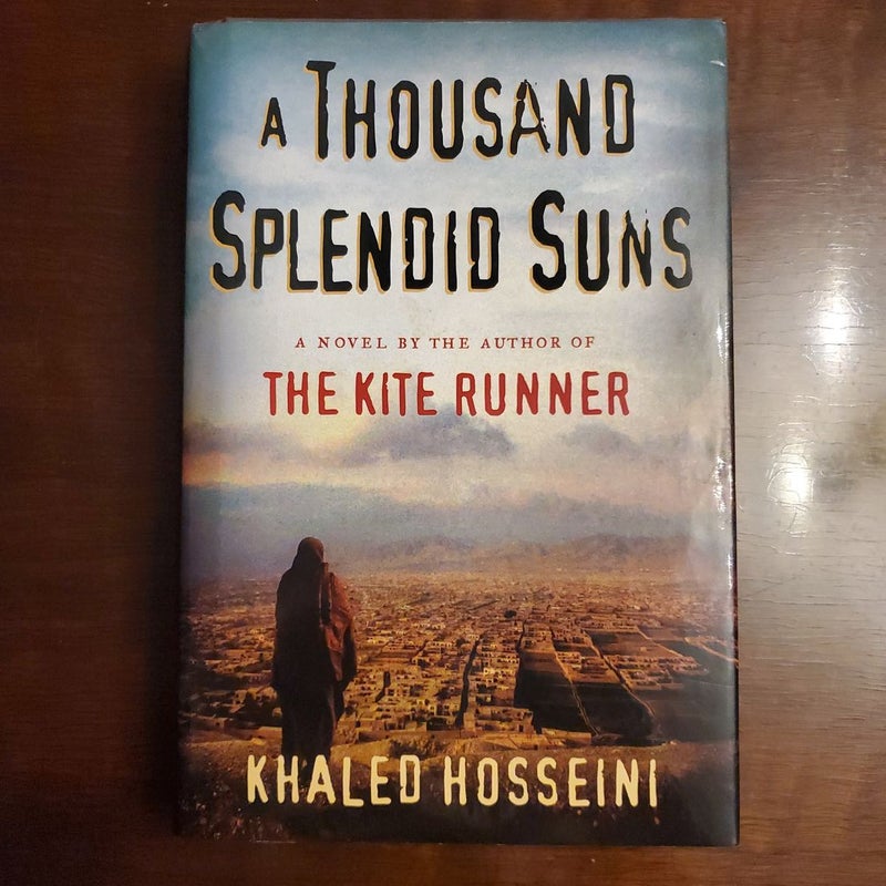 A Thousand Splendid Suns