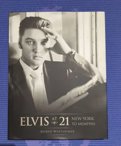Elvis At 21