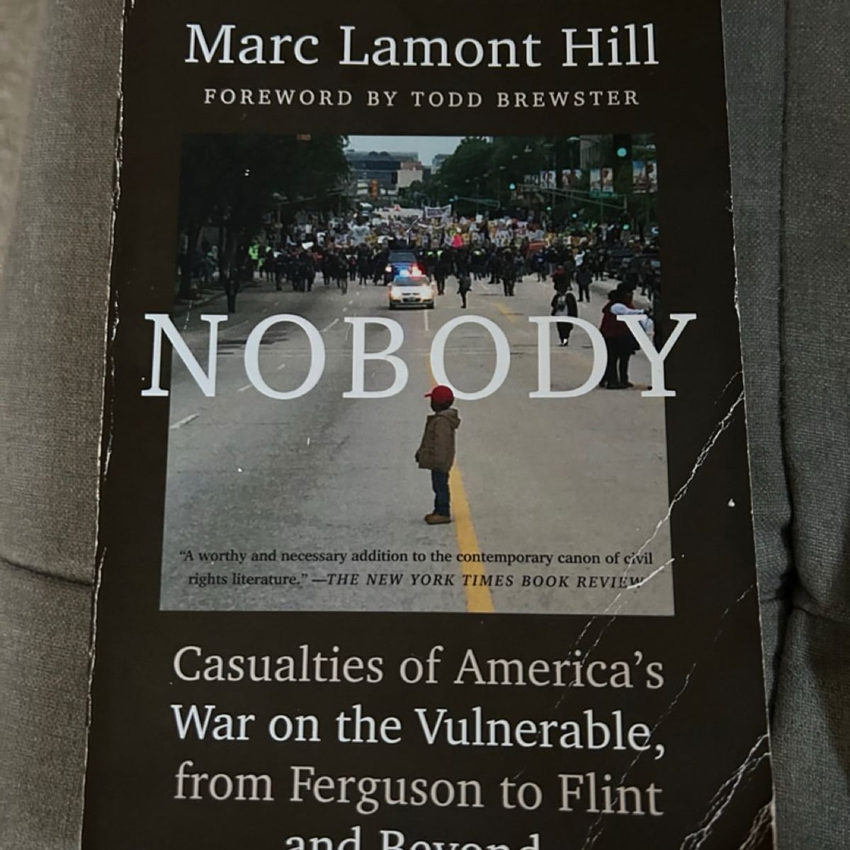 Nobody by Marc Lamont Hill, Todd Brewster