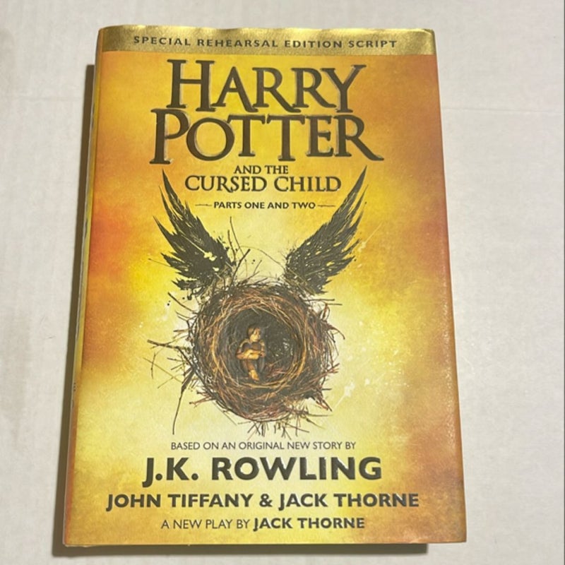 Harry Potter and the Cursed Child Parts One and Two (Special Rehearsal Edition Script)