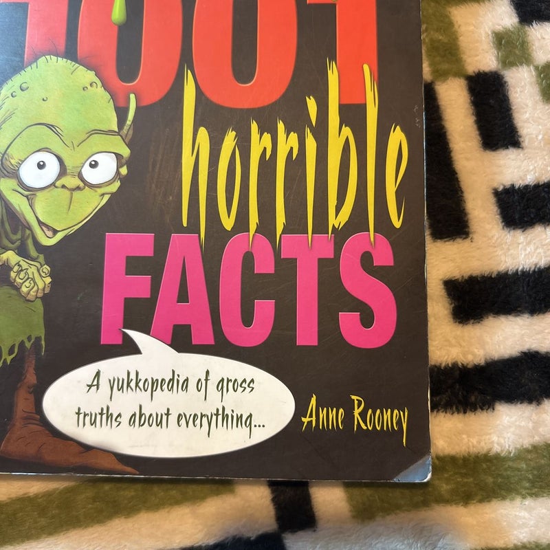 1001 Horrible Facts